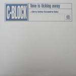 C-Block - Time Is Ticking Away - Coalition Recordings - UK House