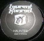 Laurent Konrad - Haunted (Remix Edition) - Capitol Music - Progressive