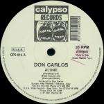 Don Carlos - Alone - Calypso Records - House