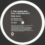 3 The Hard Way & Lisa Millett - Holy Love - Nitelife - US House