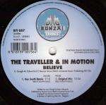 Traveller, The & In Motion - Believe - Bonzai Trance Progressive Italy - Trance