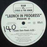 Beam vs. Cyrus & Joker, The - Launch In Progress (Phase II) - EMI Electrola - Trance