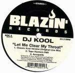 DJ Kool - Let Me Clear My Throat / Got Dat Feelin' - Blazin' Records - Hip Hop