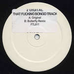 2 Digital - That F***ing Bongo Track - FTL - Drum & Bass