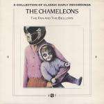 Chameleons, The - The Fan And The Bellows - Hybrid Records - New Wave