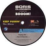 Boris Dlugosch & Booom! - Keep Pushin' - The Mixes - EMI Electrola - US House