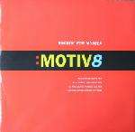 Motiv 8 - Rockin' For Myself - WEA - UK House