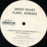 Green Velvet - Flash (Remixes) - Music Man Records - US Techno