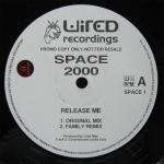 Space 2000 - Release Me - Wired Recordings - Progressive