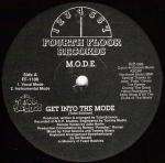 M.O.D.E. - Get Into The Mode - Fourth Floor Records - Deep House
