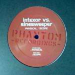 Intexor vs. Sinesweeper - Physical / Scope - Phantom Recordings - Tech House