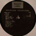 Awesome Foursome - Right Now / Break The Ice - Black Label (US) - US House