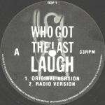 Ronin Inc. - Who Got The Last Laugh - Ronin Records - House