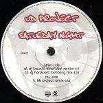 Underdog Project, The - Saturday Night - Kontor Records - US House
