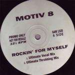 Motiv 8 - Rockin' For Myself - WEA - House