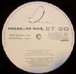 Pressure Rise - Let Go Remixes EP - Disc 1 only - Aspect - House