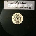 Sarah McLachlan - Sweet Surrender (Remixes) - Arista - Break Beat