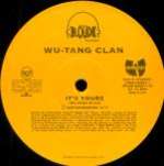 Wu-Tang Clan - It's Yourz - Loud Records - Hip Hop